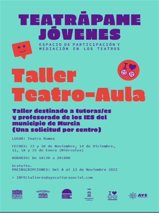 Los talleres de Teatrápame preparan su segunda edición y acercarán el teatro a los institutos de Murcia a través de seis sesiones de trabajo con docentes y estudiantes
