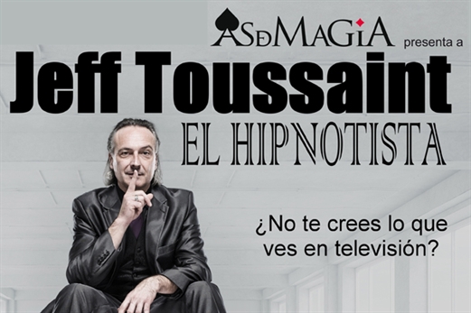 ‘El hipnotista’, nuevo show de Jeff Toussaint