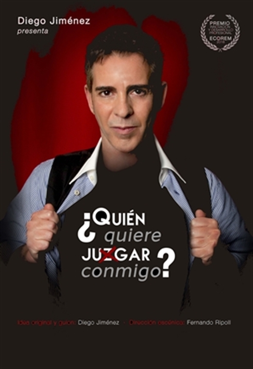  El Romea acoge la obra de teatro ‘¿Quién quiere ju(z)gar conmigo?’, de Diego Jiménez
